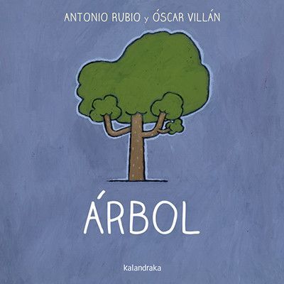 Imagen de Árbol - Colección de la cuna a la luna - Kalandraka