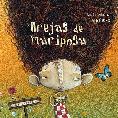 Primera imagen de Orejas de mariposa - Kalandraka