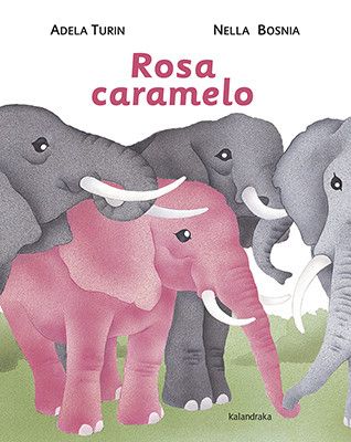 Imagen de Rosa Caramelo - Kalandraka