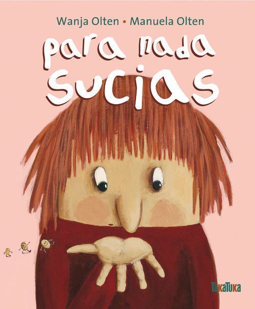 Primera imagen de Para nada sucias - Takatuka