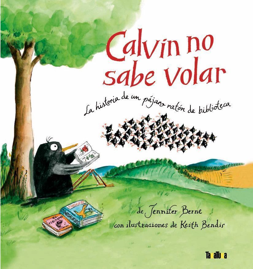 Primera imagen de Calvin no sabe volar - Takatuka