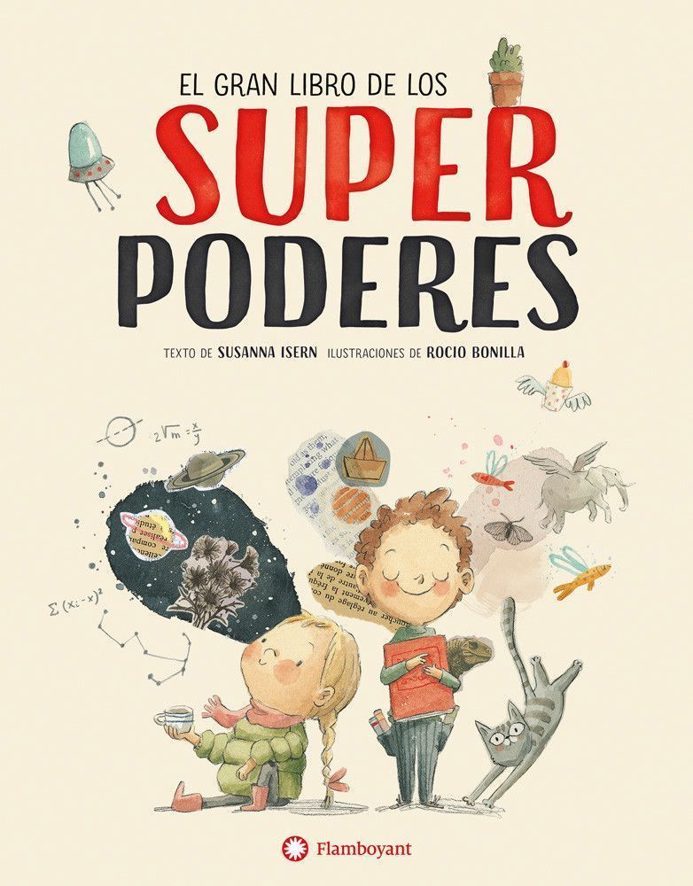 Primera imagen de El gran libro de los superpoderes - Editorial Flamboyant
