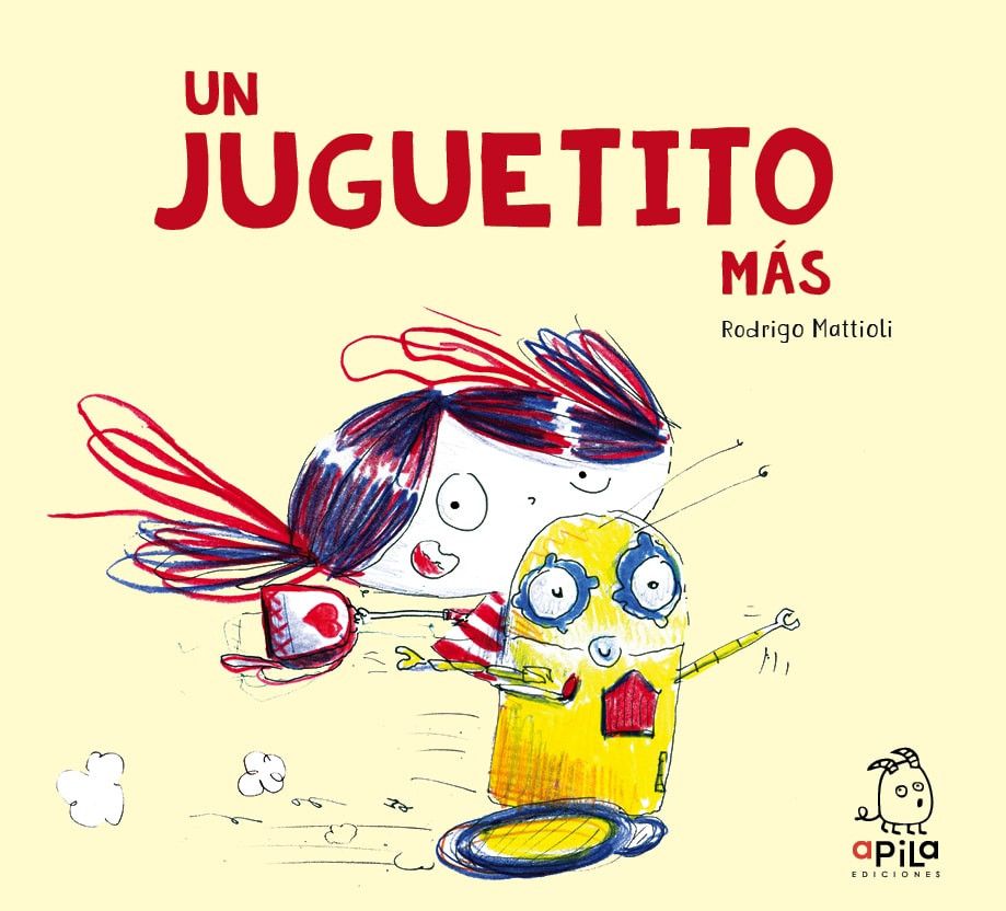 Primera imagen de Un juguetito más - Apila Ediciones