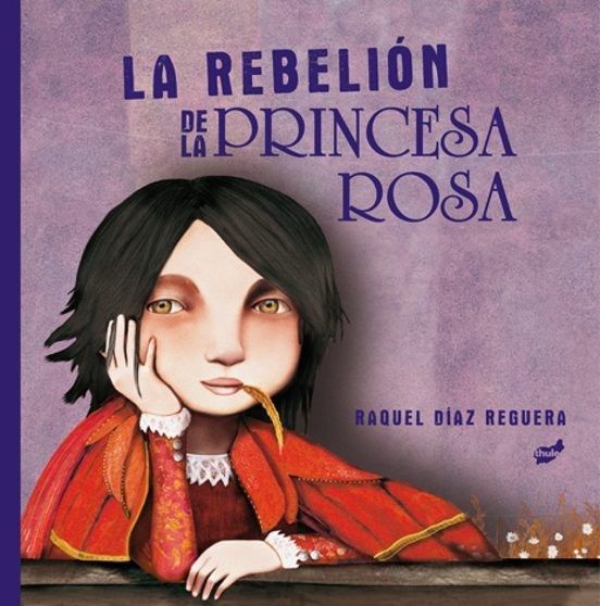 Imagen del libro La rebelión de la princesa rosa de la editorial Thule