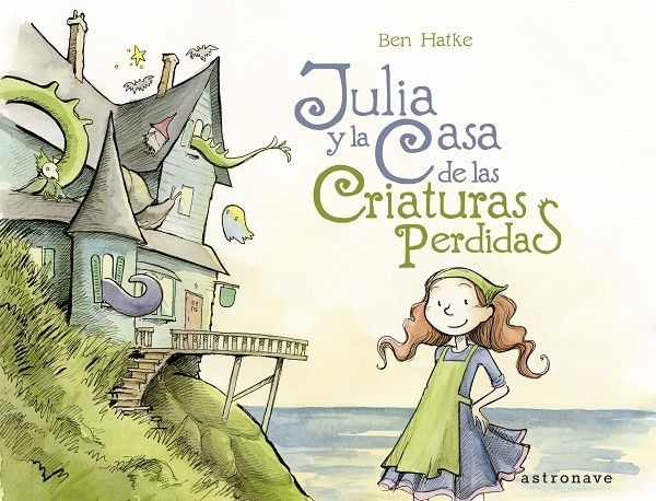 Primera imagen de Julia y la Casa de las Criaturas Perdidas de Astronave